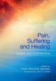 Book cover of: Pain, Suffering and Healing. By: Peter Wemyss-Gorman