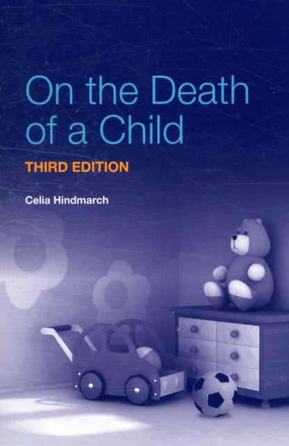 Book cover of: On the Death of a Child. By: Celia Hindmarch