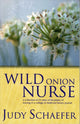Book cover of: Wild Onion Nurse