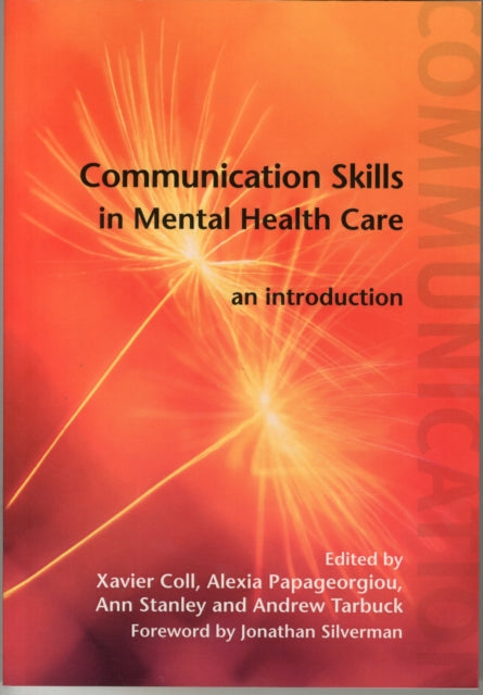 Book cover of: Communication Skills in Mental Health Care. By: Xavier Coll