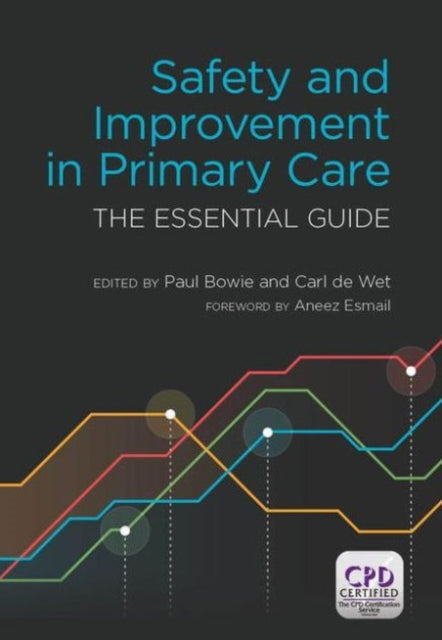 Safety and Improvement in Primary Care