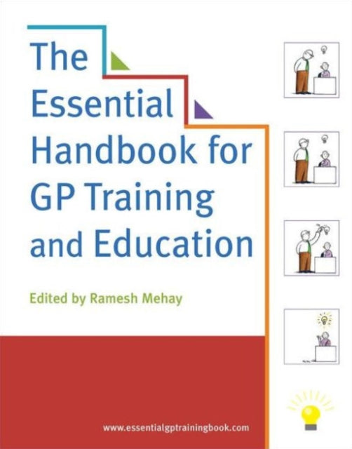 Book cover of: Essential Handbook for GP Training and Education. By: Ramesh Mehay