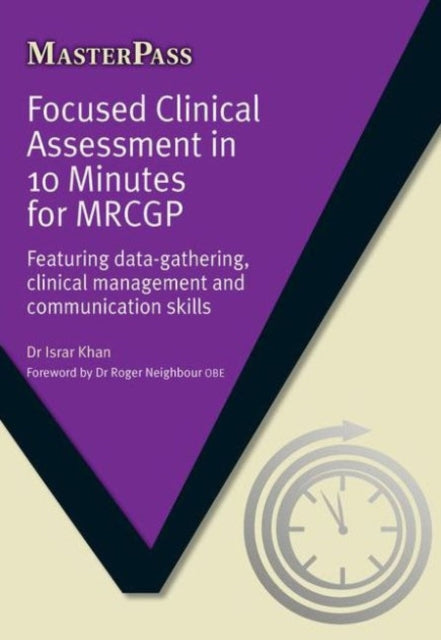 Book cover of: Focused Clinical Assessment in 10 Minutes for MRCGP