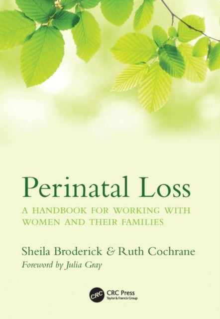 Book cover of: Perinatal Loss. By: Sheila Broderick