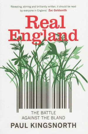 Real England, The Battle Against The Bland