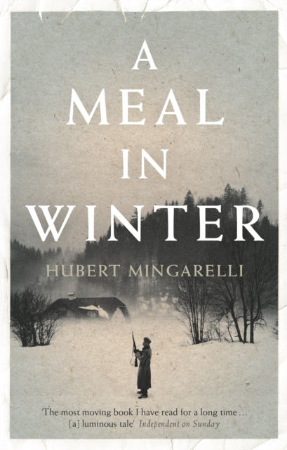 Book cover of: Meal in Winter. By: Hubert Mingarelli