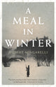 Book cover of: Meal in Winter. By: Hubert Mingarelli