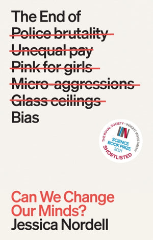 End of Bias, Can We Change Our Minds?