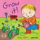 Book cover of: Grow It!