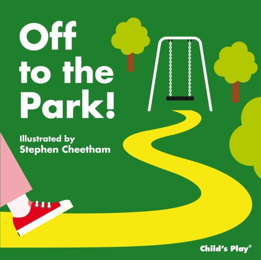 Book cover of: Off to the Park!. By: Stephen Cheetham