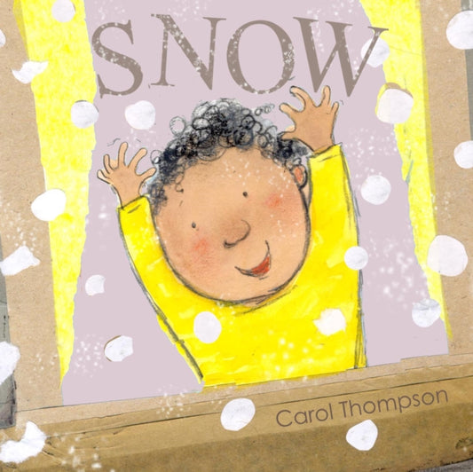 Book cover of: Snow. By: Thompson, Carol