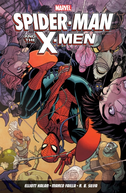 Book cover of: Spider-Man & The X-Men Volume 1: Subtitle TBC. By: Elliott Kalan