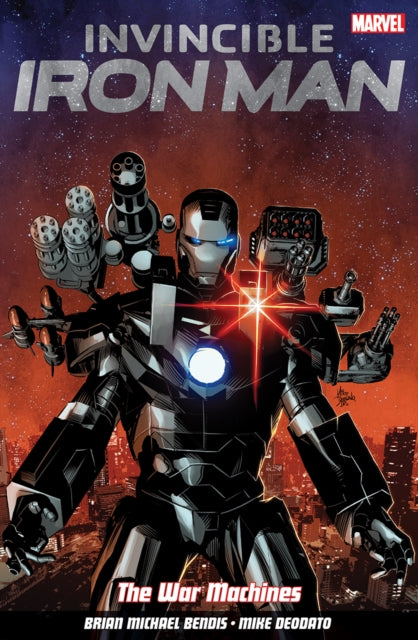 Book cover of: Invincible Iron Man Volume 2. By: Brian Michael Bendis