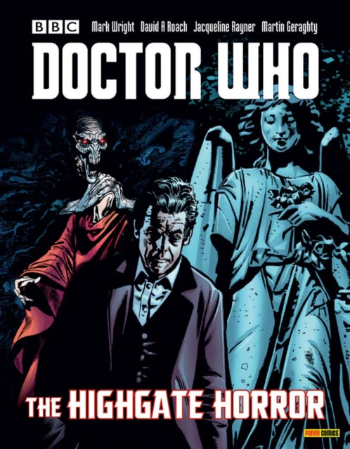 Book cover of: Doctor Who: The Highgate Horror. By: Mark Wright