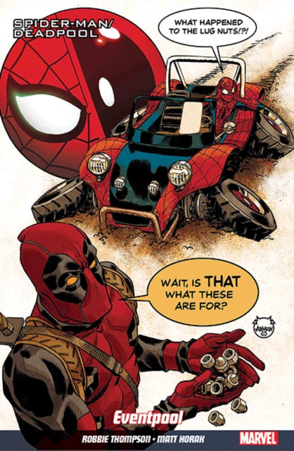 Book cover of: Spider-Man/Deadpool Vol. 8: Road Trip. By: Robbie Thompson