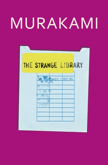 Book cover of: Strange Library. By: 村上春樹