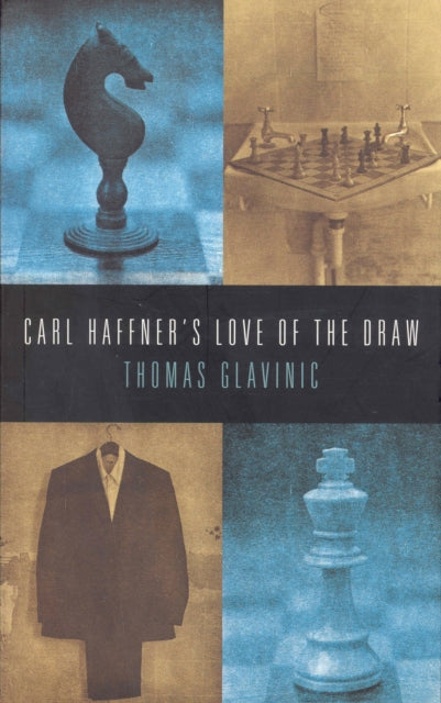 Book cover of: Carl Haffner’s Love of the Draw. By: Thomas Glavinic