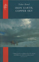 Book cover of: Iron Earth, Copper Sky. By: Yaşar Kemal