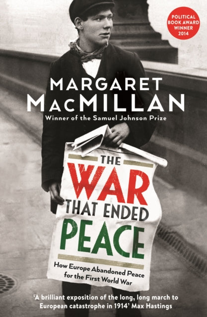 Book cover of: War that Ended Peace. By: Margaret Olwen Macmillan