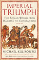 Book cover of: Imperial Triumph. By: Michael Kulikowski