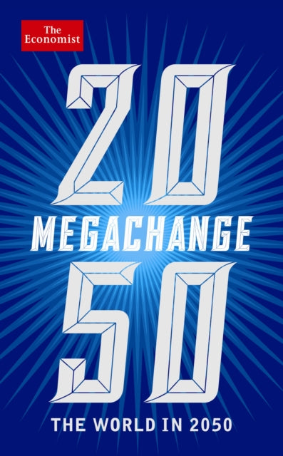 Book cover of: Economist: Megachange. By: Daniel Franklin