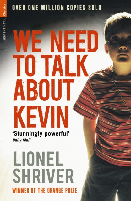 Book cover of: We Need To Talk About Kevin