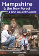 Book cover of: Hampshire & The New Forest: A Dog Walker's Guide. By: Grace Fletcher