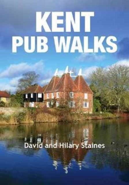 Book cover of: Kent Pub Walks
