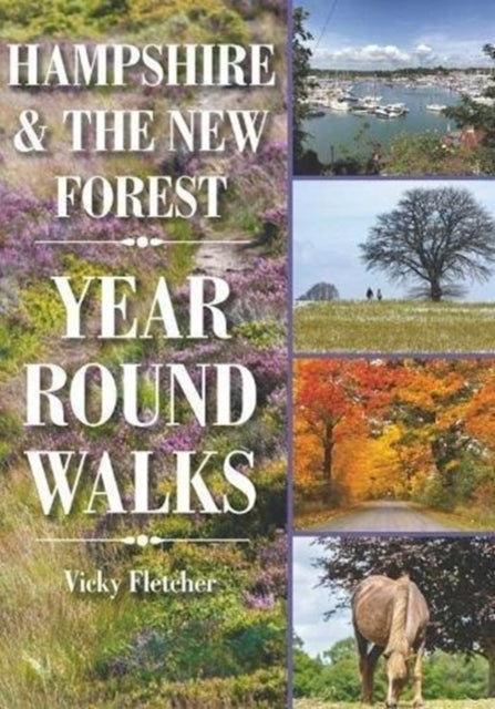 Book cover of: Hampshire & The New Forest Year Round Walks
