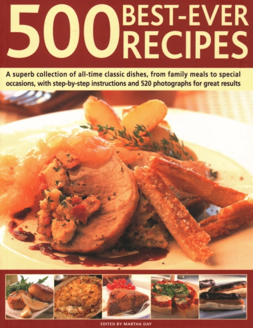 Book cover of: 500 Best-Ever Recipes. By: Martha Day