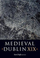 Book cover of: Medieval Dublin XIX. By: Seán Duffy
