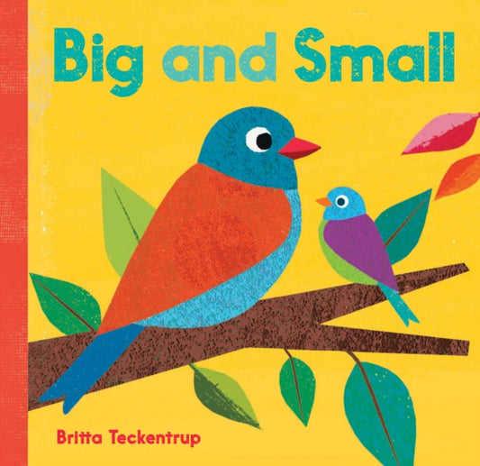 Book cover of: Big and Small. By: Britta Teckentrup
