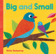 Book cover of: Big and Small. By: Britta Teckentrup