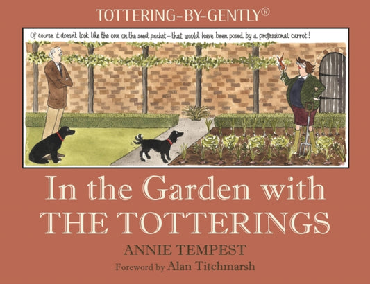 Book cover of: In the Garden with The Totterings. By: Annie Tempest