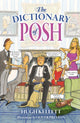 Book cover of: Dictionary of Posh. By: Hugh Kellet