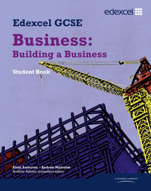 Book cover of: Edexcel GCSE Business: Building a Business. By: Alain Anderton