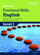 Book cover of: Edexcel Level 1 Functional English Student Book