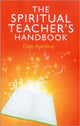Book cover of: Spiritual Teacher`s Handbook, The