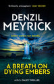 Breath on Dying Embers
