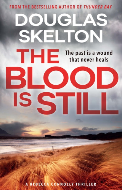 Book cover of: Blood is Still. By: Douglas Skelton