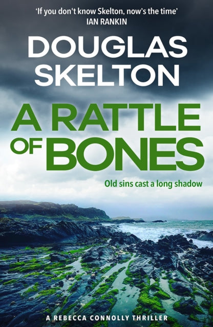 Book cover of: Rattle of Bones. By: Douglas Skelton