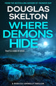 Book cover of: Where Demons Hide. By: Douglas Skelton