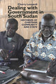Book cover of: Dealing with Government in South Sudan. By: Cherry Leonardi