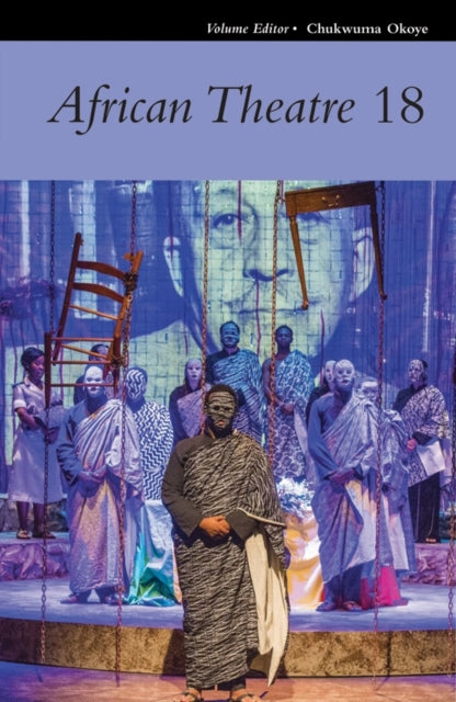 Book cover of: African Theatre 18. By: Chukwuma Okoye