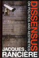 Book cover of: Dissensus. By: Jacques Rancière