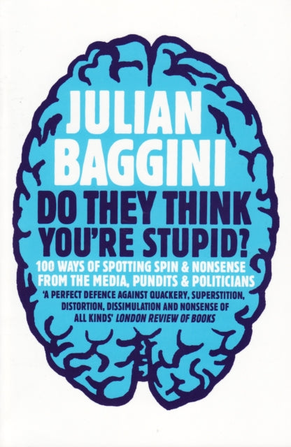 Book cover of: Do They Think You're Stupid?