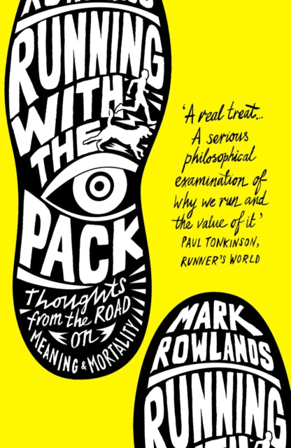 Book cover of: Running with the Pack. By: Mark Rowlands