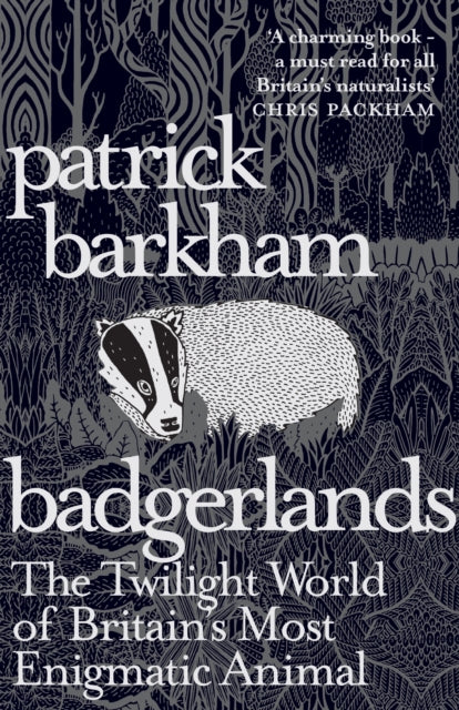 Book cover of: Badgerlands. By: Patrick Barkham