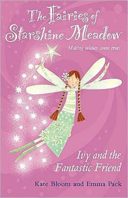 Book cover of: Ivy and the Fantastic Friend