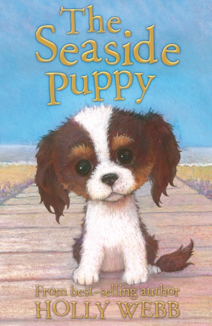 Book cover of: The Seaside Puppy. By: Holly Webb